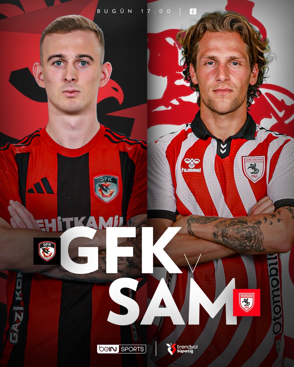 Gaziantep FK ve Samsunspor, Trendyol Süper Lig'de Karşılaşıyor
